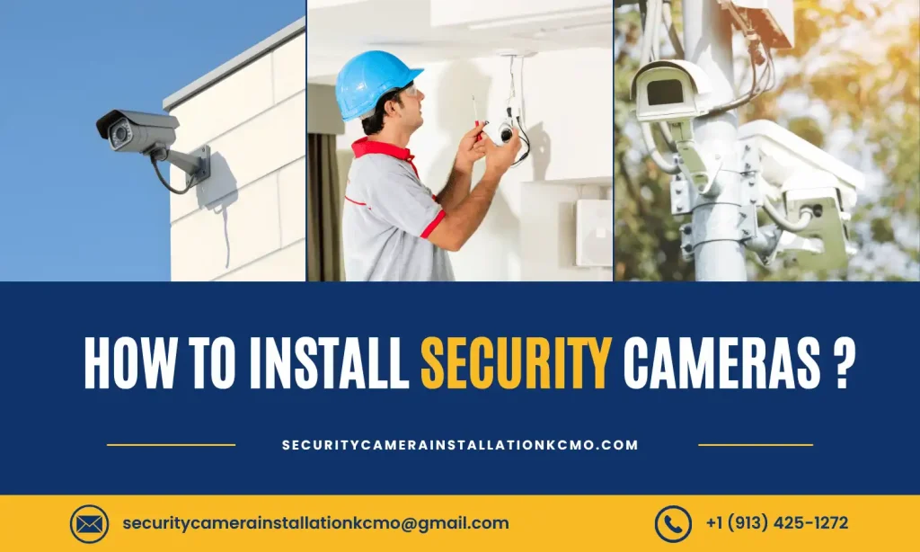 How install security cameras