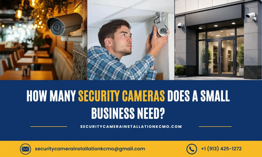 Security Camera Installation for Small Business
